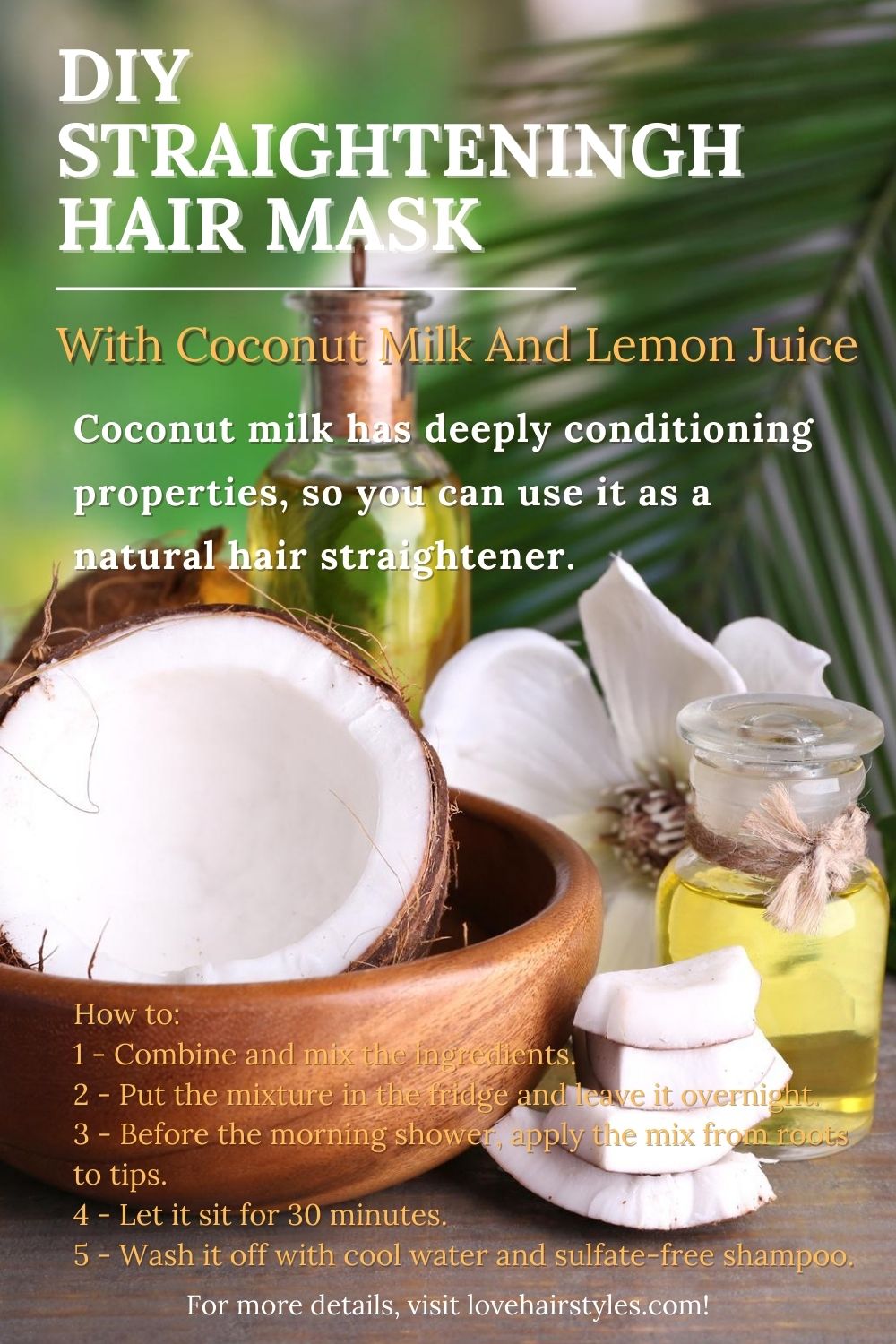 DIY: Straightening Mask With Coconut Milk And Lemon Juice