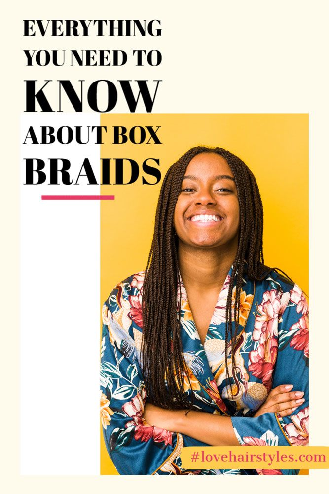 Things You Need To Know About Box Braids