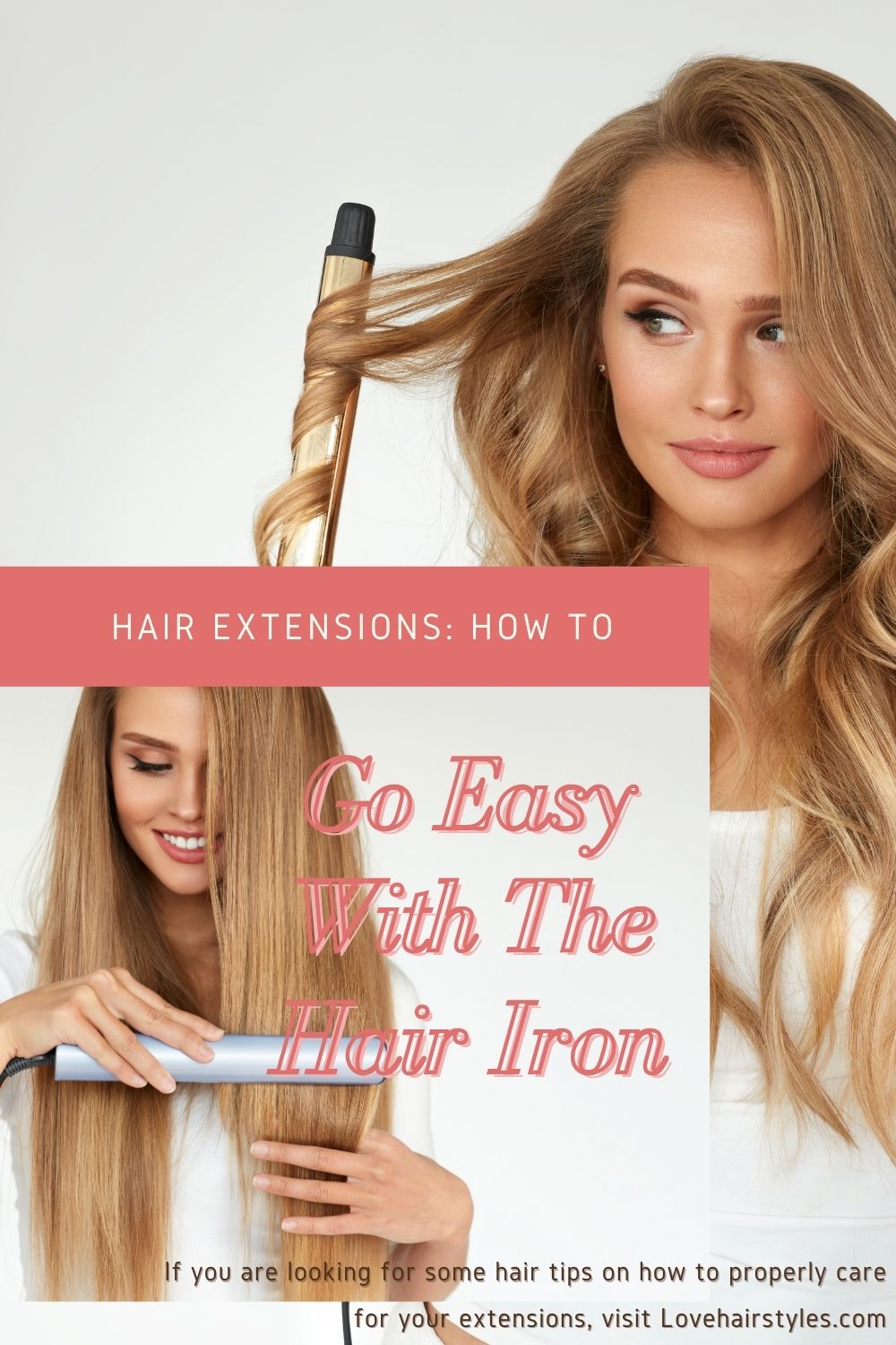 Go Easy With The Flat Iron With Hair Extensions