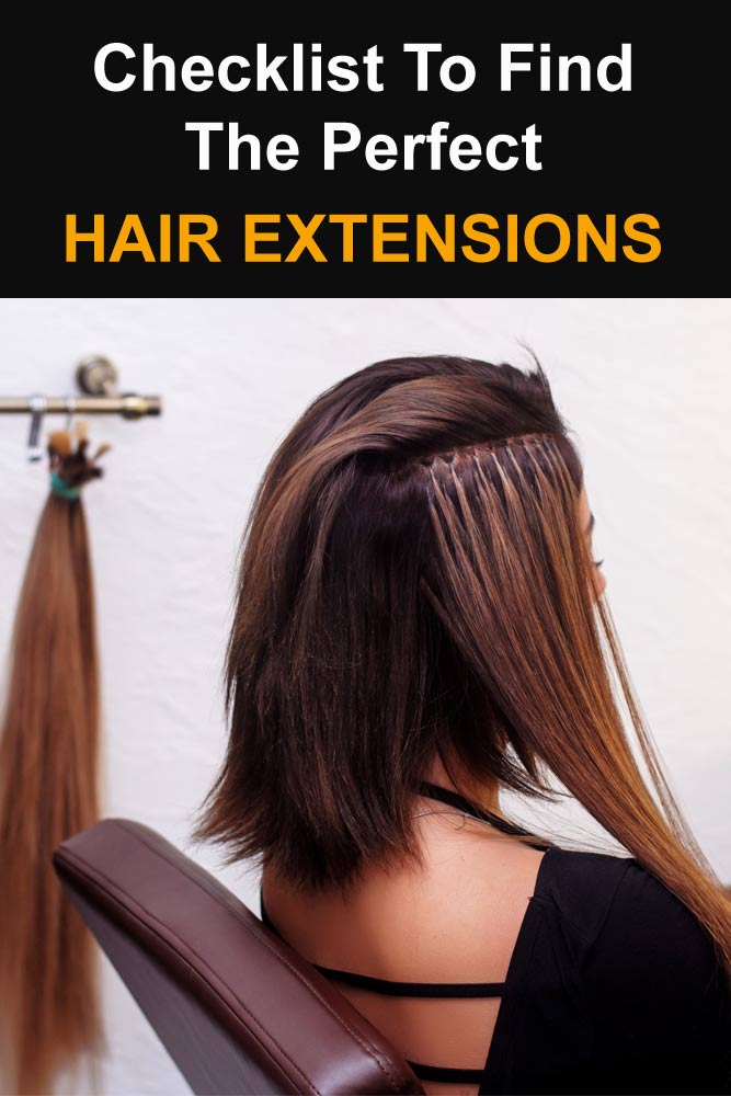 Checklist To Find The Perfect Hair Extensions For You #hairextensions
