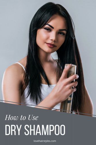 How to use dry shampoo