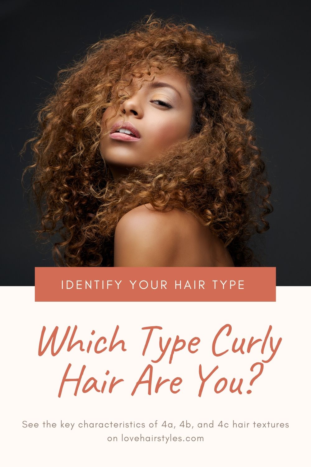 Identifying 4a, 4b, 4c Hair: The Curly Mystery Solved - Love Hairstyles