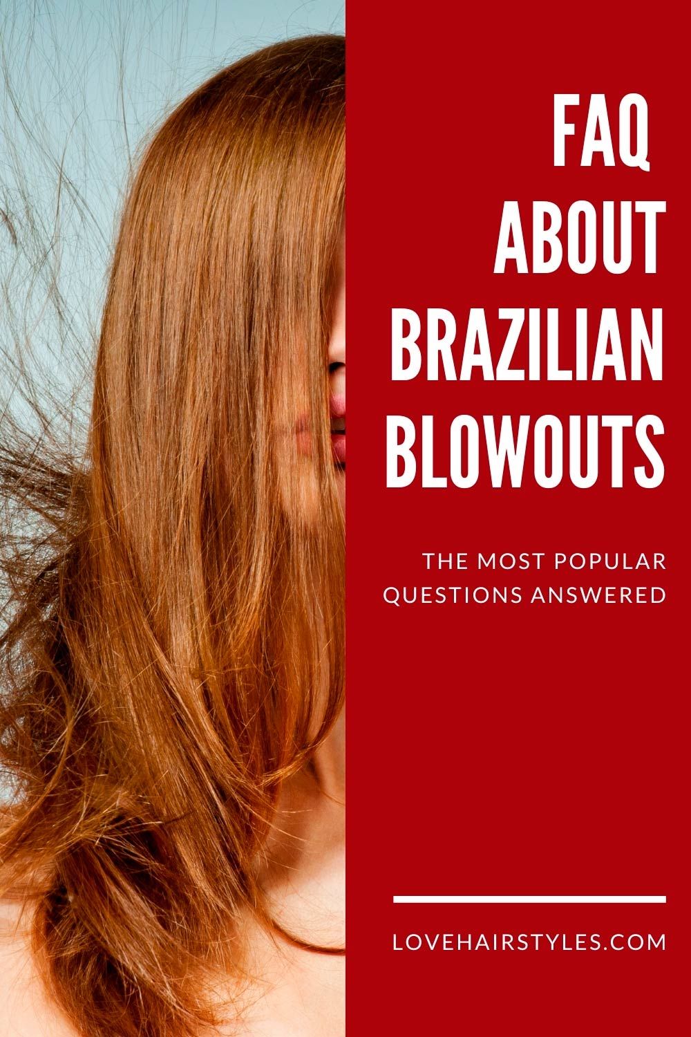 FAQ About Brazilian Blowouts