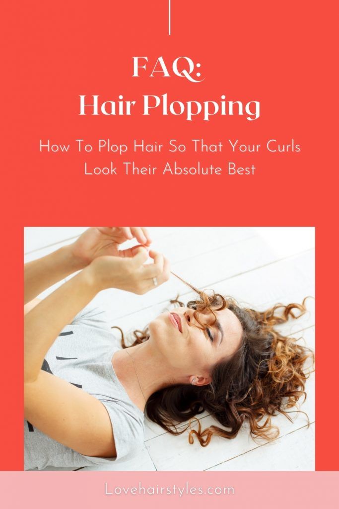 FAQ: Hair Plopping