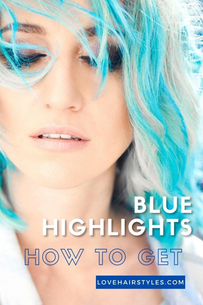 How to Get Blue Highlights on Hair