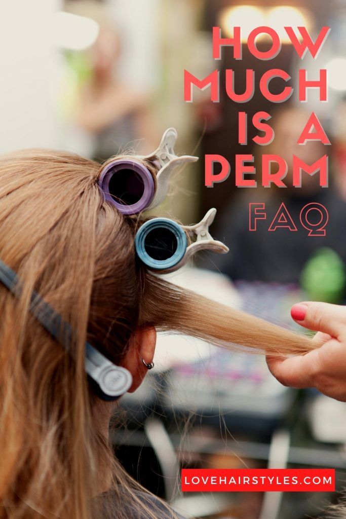 How Much Does a Perm Cost? - Love Hairstyles