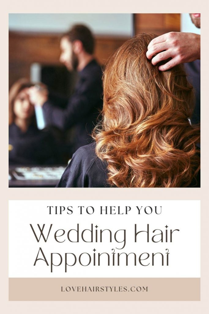 Hair Appointment For A Wedding And Other Important Events