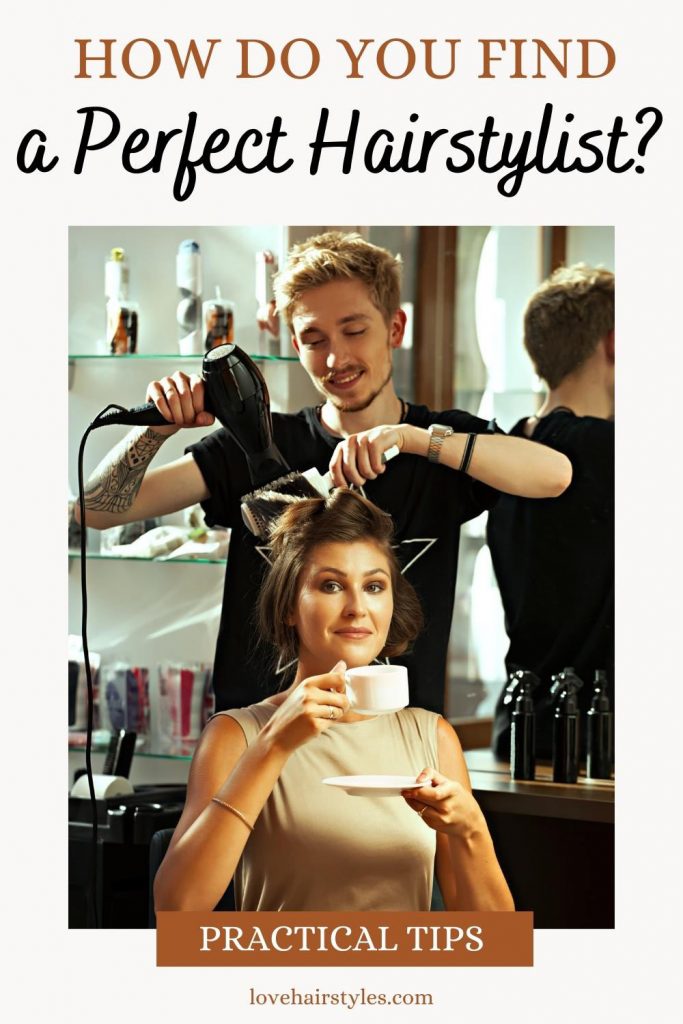 How to Find a Good Hair Stylist: an Expert Guide - Love Hairstyles
