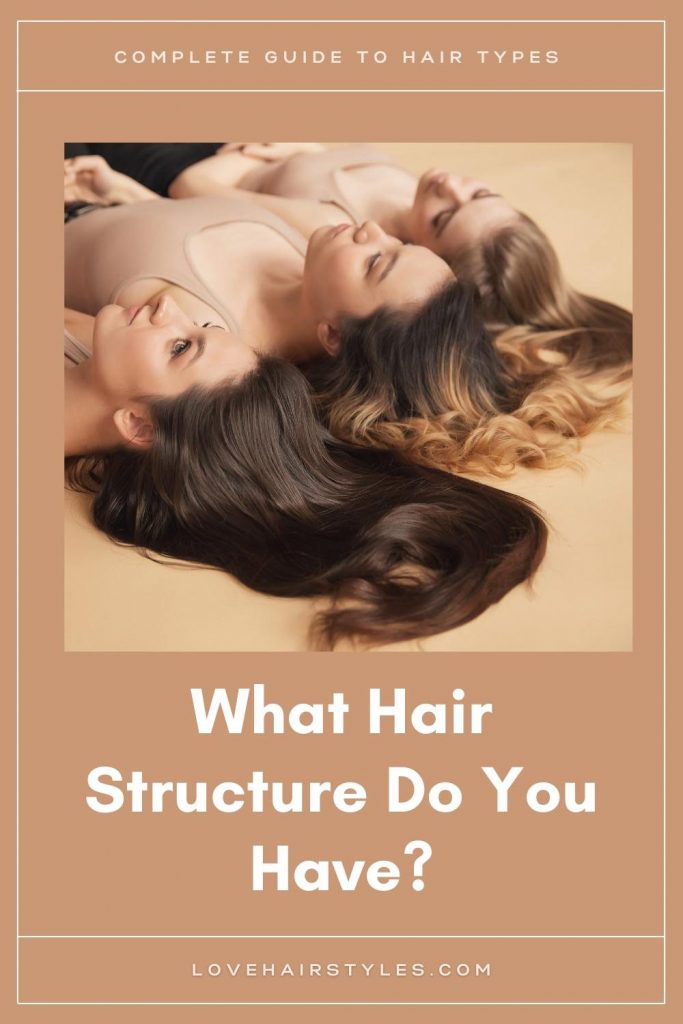 What Structure Can Hair Have
