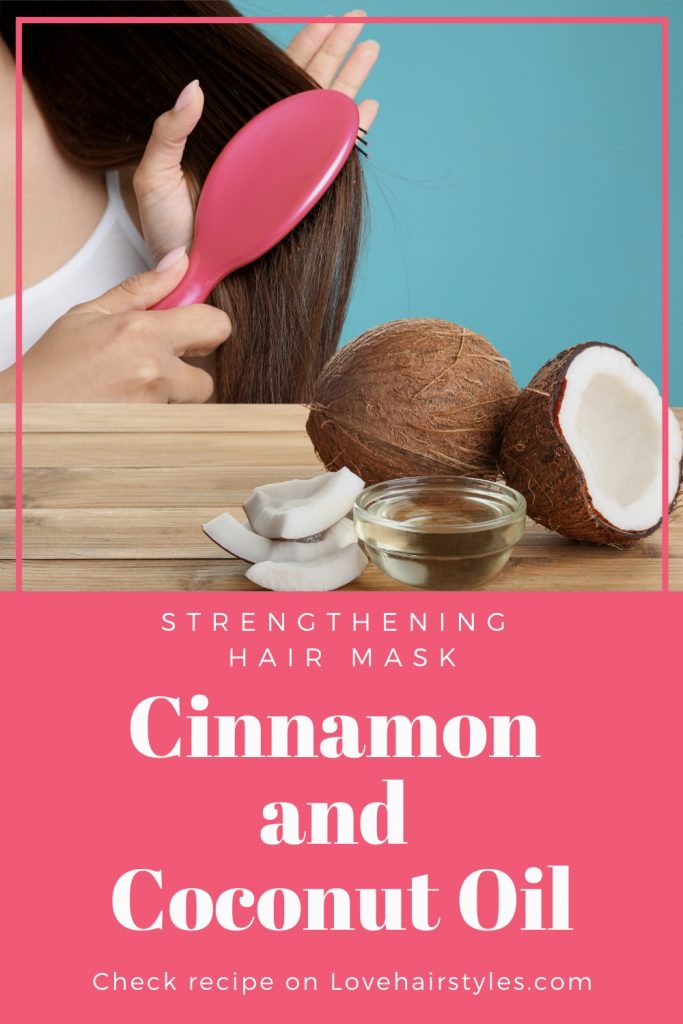 Strengthening Hair Mask with Cinnamon & Coconut Oil