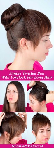 How To: Simple Twisted Bun With Forelock For Long Hair