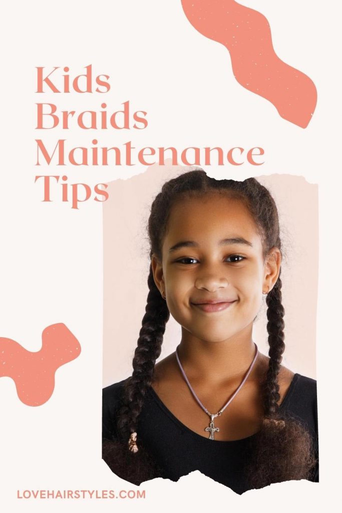 Maintenance Tips for Braided Hair for Kids