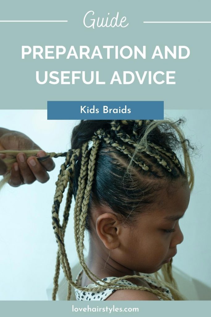 Kids Braids: Preparation and Useful Advice