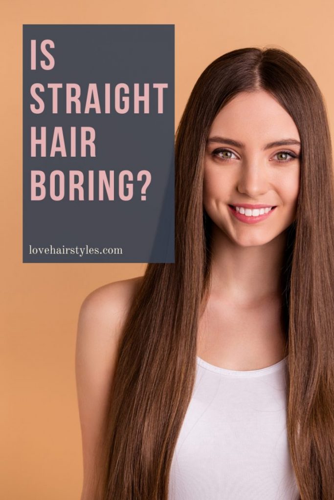 Is Straight Hair Boring? #straighthair #straighthairstyle #straighthairideas