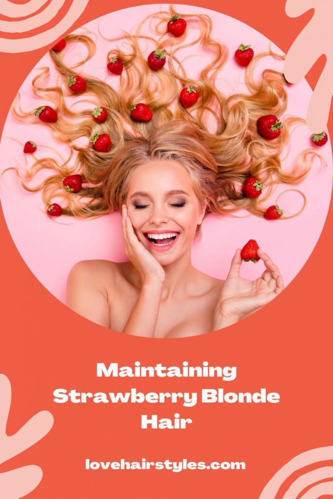 Maintaining Strawberry Blonde Hair
