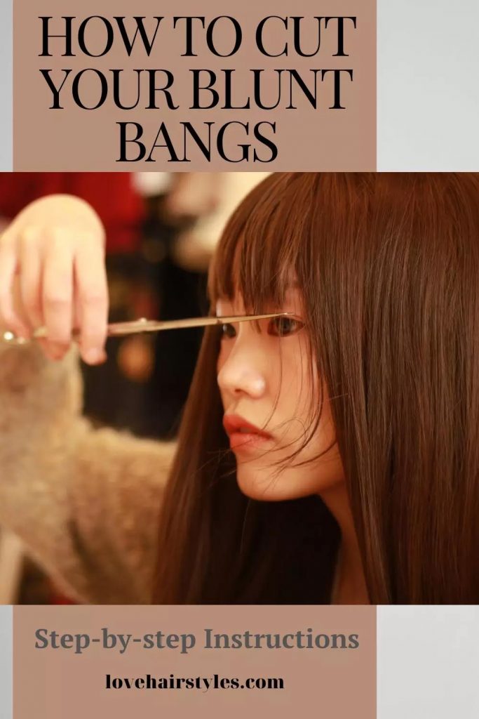 How To Cut Your Blunt Bangs: Step By Step Instructions
